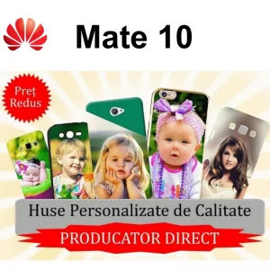 Huse Personalizate Huawei Mate 10