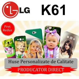 Huse Personalizate LG K61