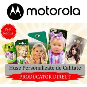 Huse Personalizate Motorola