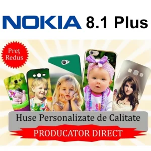 Huse Personalizate Nokia 8.1 Plus